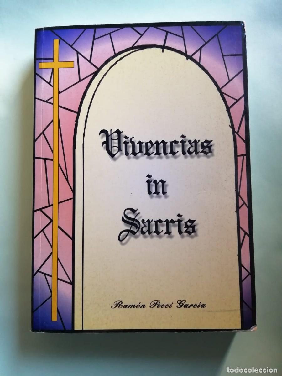 Libros de segunda mano: VIVENCIAS IN SACRIS (RAMON PECCI GARCIA)