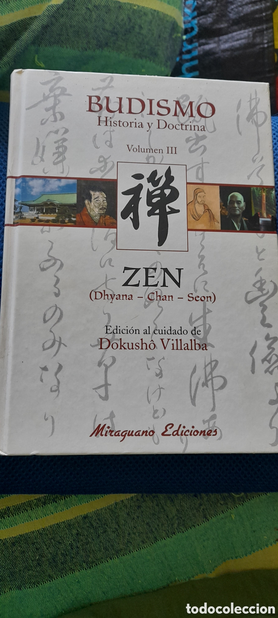 Libros de segunda mano: Budismo historia y doctrina. Zen . Dhyana, Chan, Seon