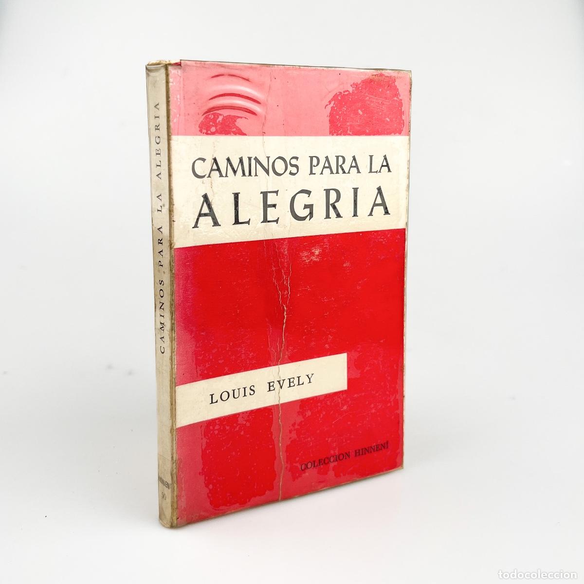 Libros de segunda mano: Caminos para la Alegria, Louis Evely.