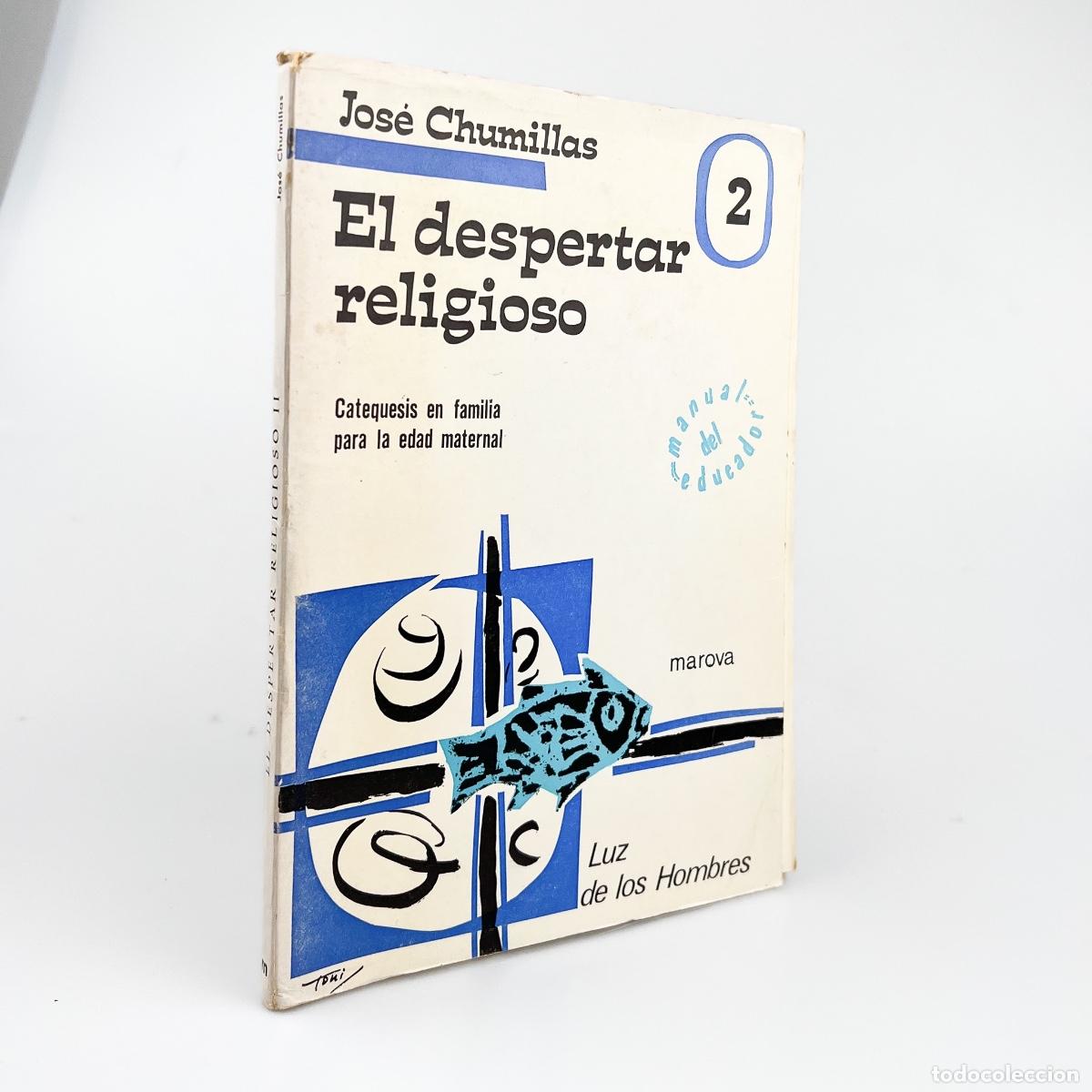 Libros de segunda mano: El Despertar Religioso, Jos&eacute; Chumillas