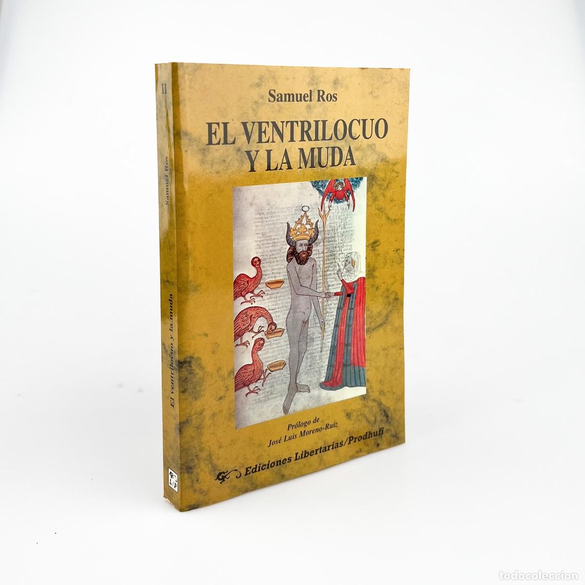 Libros de segunda mano: El Ventr&iacute;locuo y la Muda, Samuel Ros - Foto 1