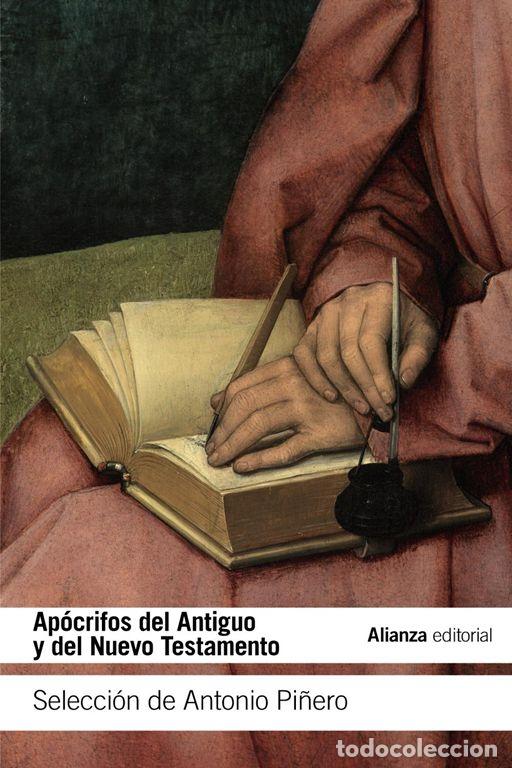 Libros de segunda mano: Ap&oacute;crifos del Antiguo y del Nuevo Testamento. - Pi&ntilde;ero S&aacute;enz, Antonio.