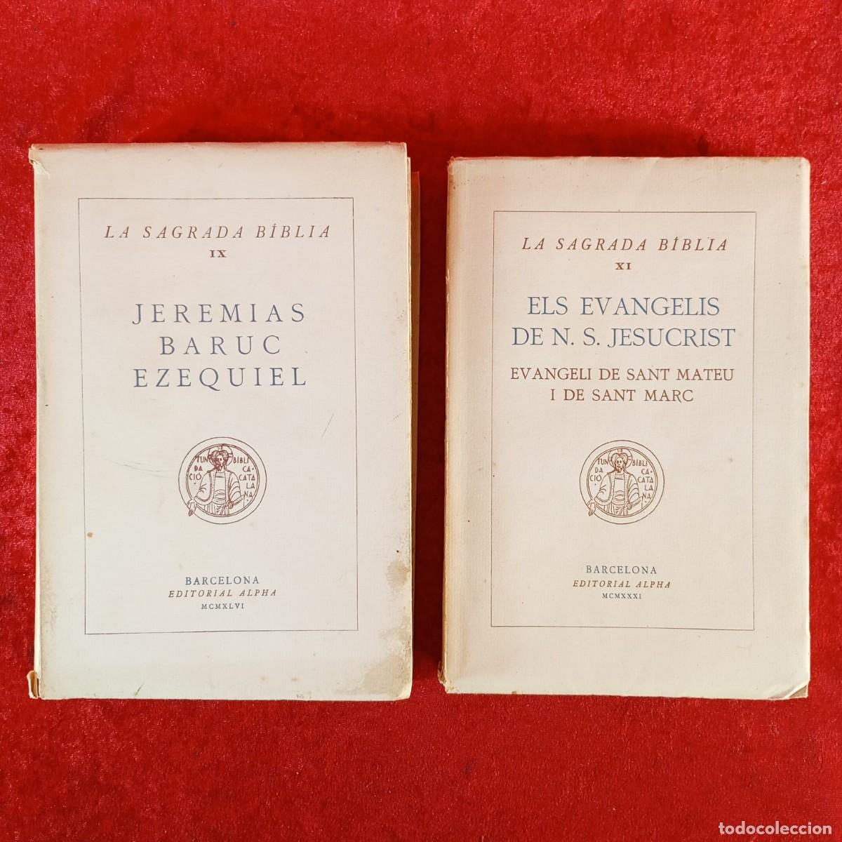 Libros de segunda mano: LA SAGRADA BIBLIA - LOTE 2 LIBROS: TOMOS IX, XI - EDITORIAL ALPHA - 1946 / 5327