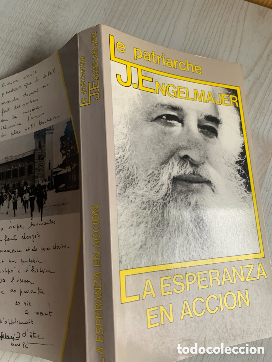 Libros de segunda mano: LA ESPERANZA EN ACCI&Oacute;N - LUCIEN J. ENGELMAJER &rdquo;LE PATRIARCHE&rdquo;
