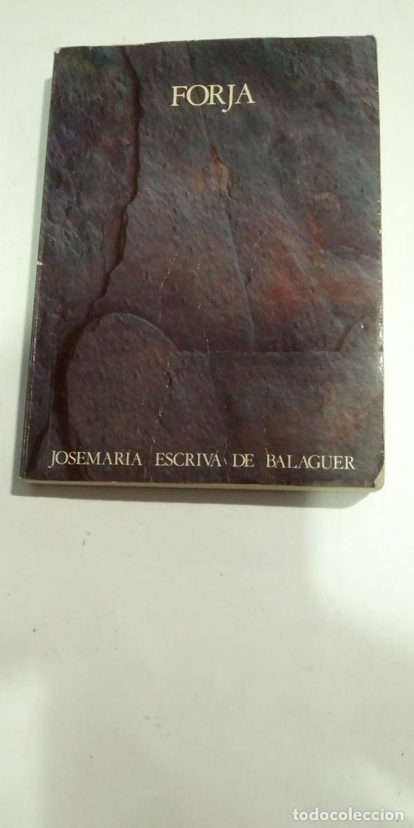 Libros de segunda mano: Forja Josemaria Escriv&aacute; de Balaguer