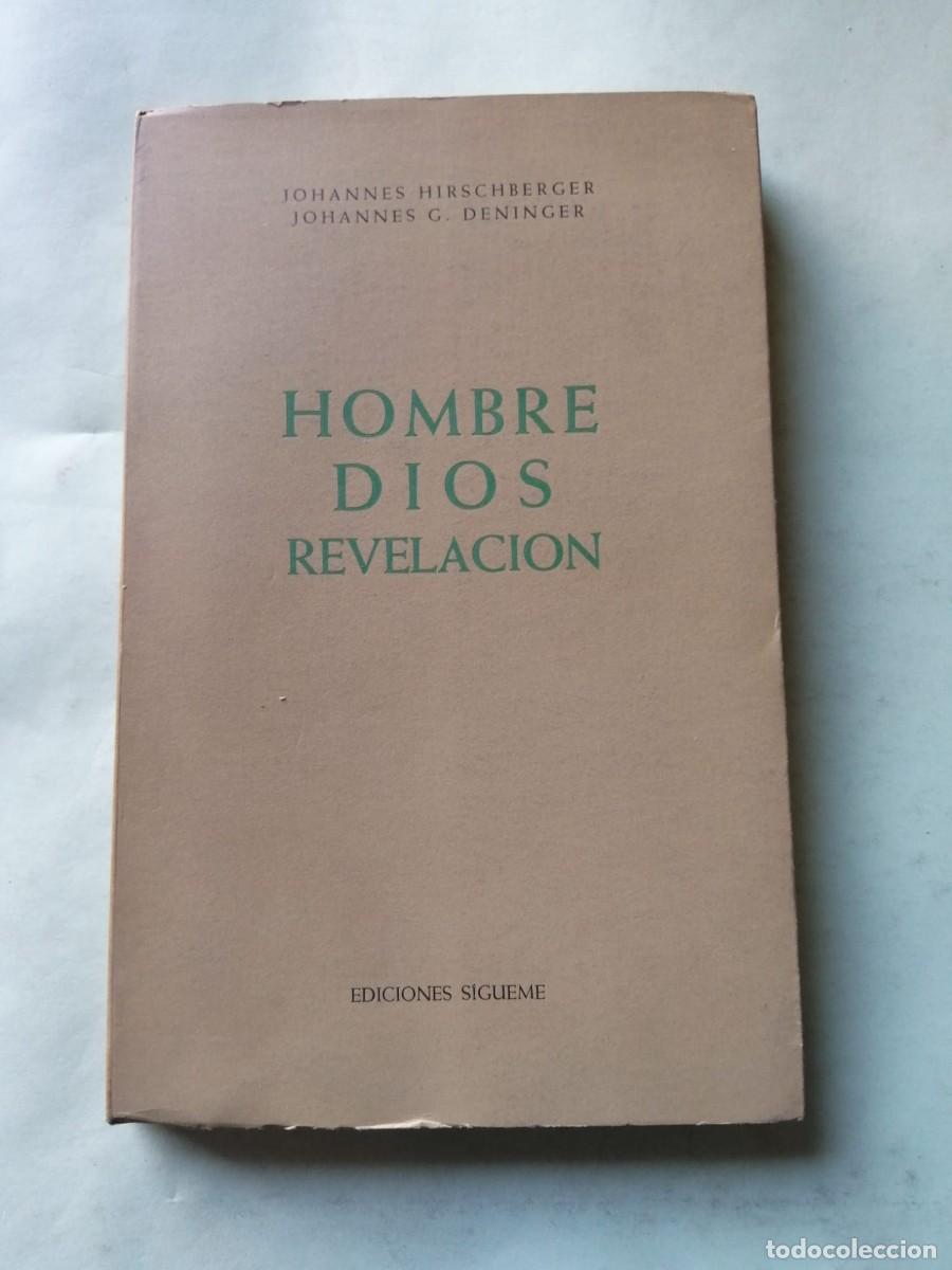 Libros de segunda mano: HOMBRE, DIOS, REVELACION (JOHANNES HIRSCHBERG)