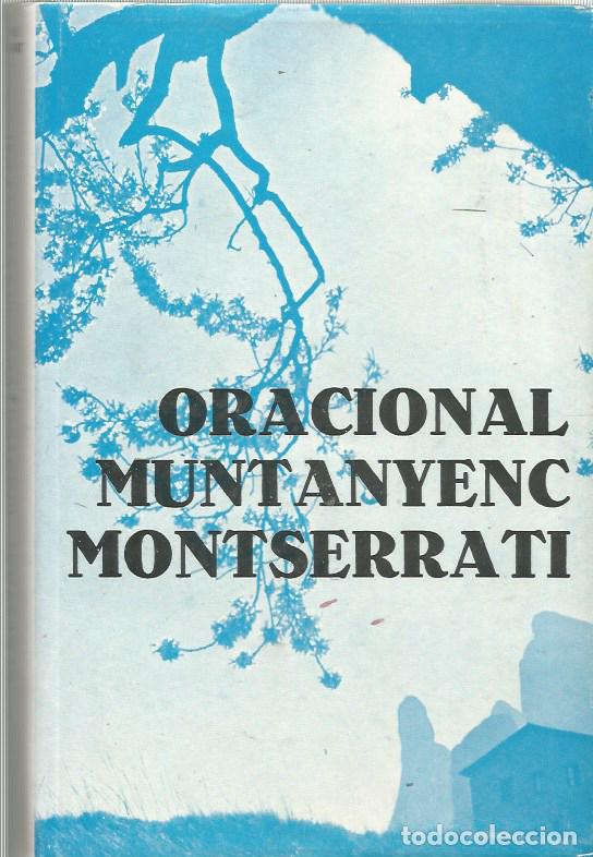 Libros de segunda mano: ORACIONAL MUNTANYENC MONTSERRATI - AMICS DE MONTSERRAT