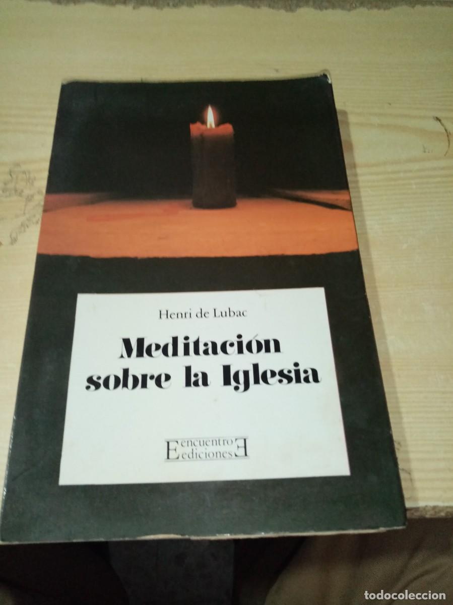 Libri di seconda mano: MEDITACION SOBRE LA IGLESIA. HENRI DE LUBAC. EST3B2