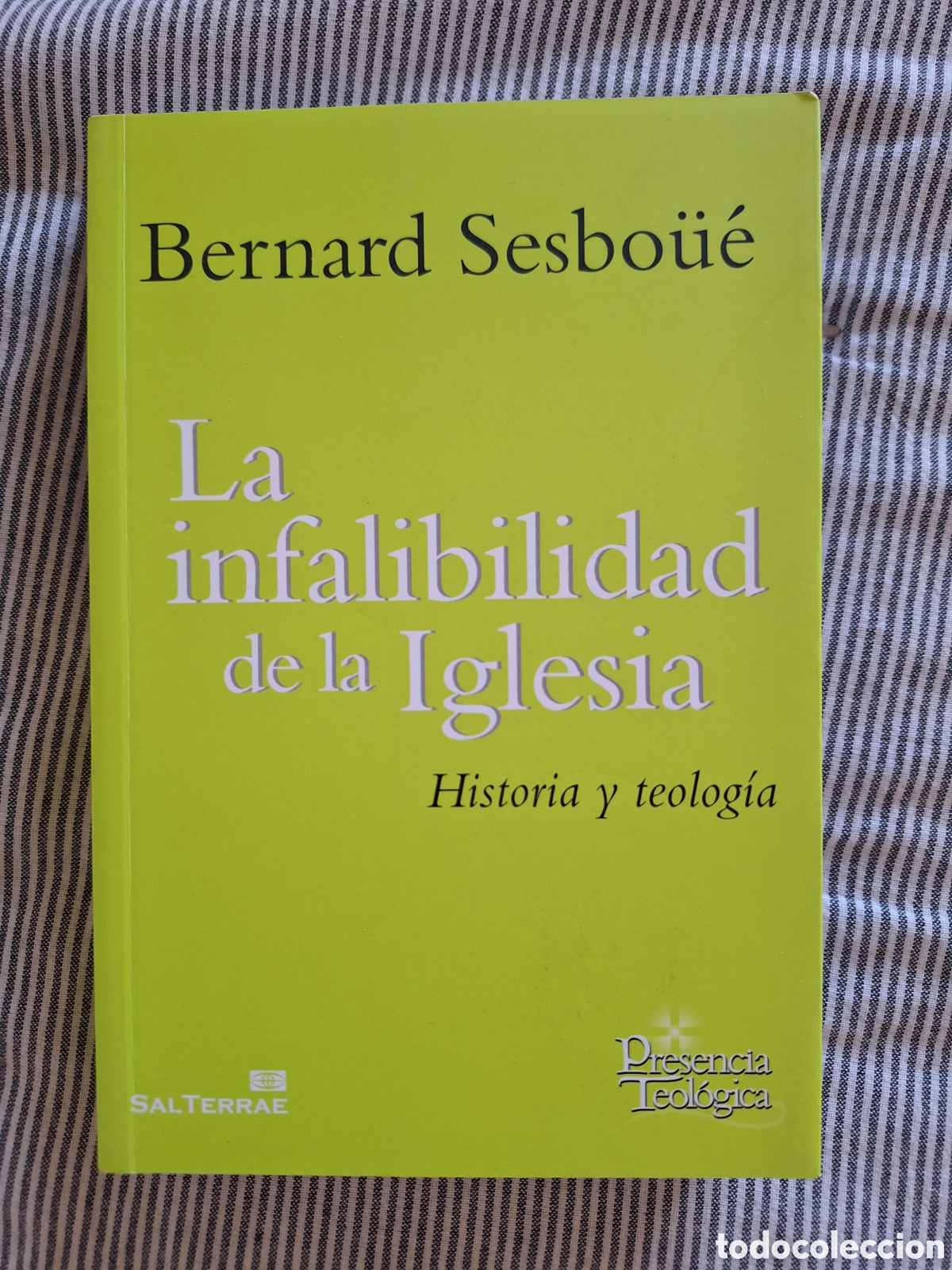 Libros de segunda mano: B. SESBOUE, La infalibilidad de la Iglesia