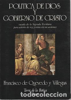 Libros de segunda mano: Pol&iacute;tica de Dios y Gobierno de Cristo - Francisco de Quevedo y Villegas