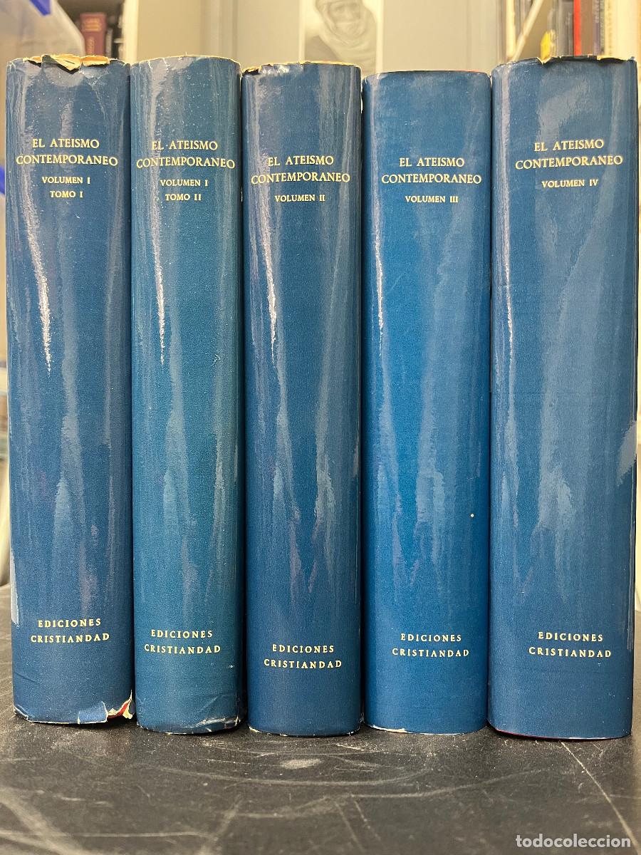 Libros de segunda mano: El ate&iacute;smo contempor&aacute;neo. Tomo I, II, III, IV