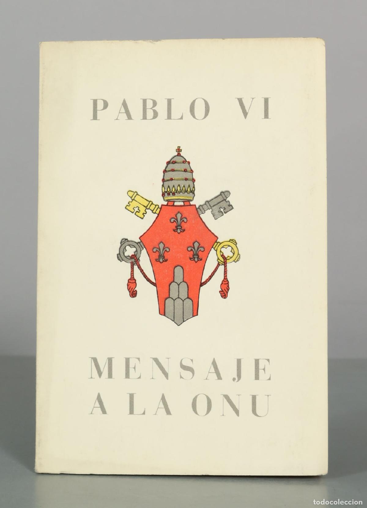 Libros de segunda mano: Pablo VI: Mensaje a la ONU - Foto 1