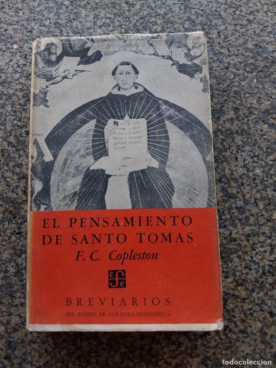 Libros de segunda mano: EL PENSAMIENTO DE SANTO TOMAS -- COPLESTON 1960 --