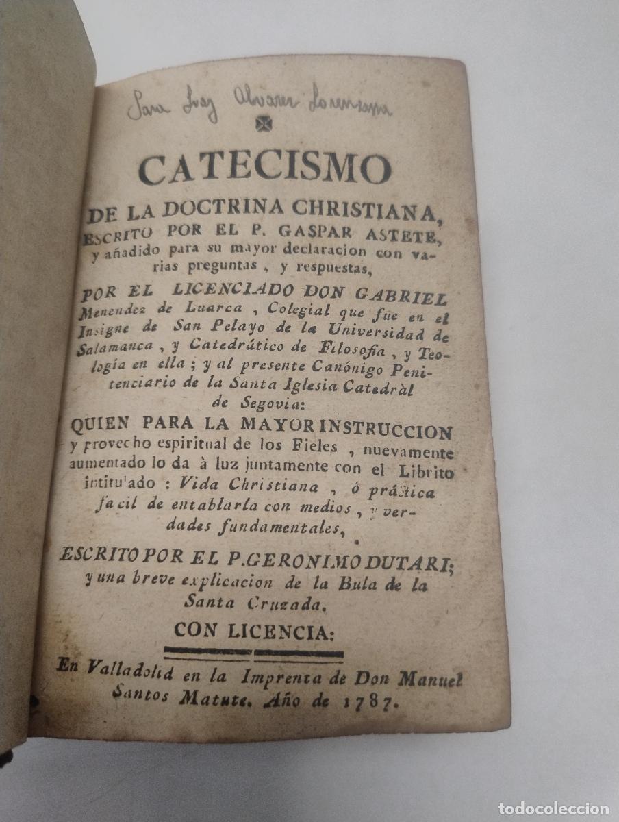 Libros de segunda mano: Catecismo de la doctrina christiana - Gaspar Astete