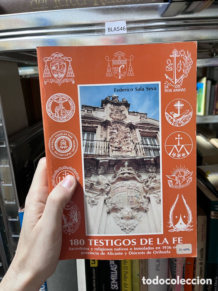 Libros de segunda mano: Blas46 180 TESTIGOS DE LA FE - FEDERICO SALA SEVA firmado por el autor