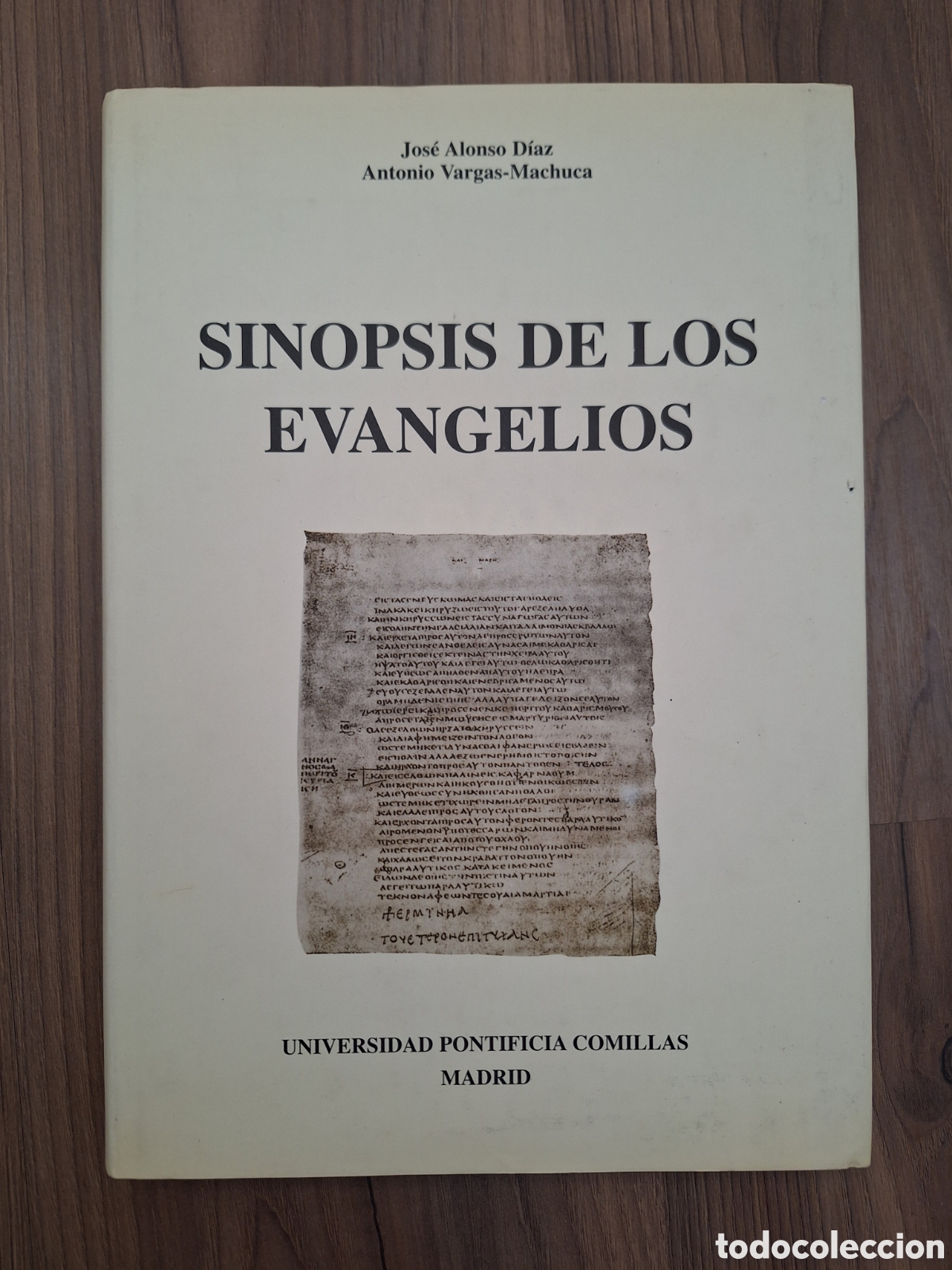 Libros de segunda mano: J. A. DIAZ Y A. VARGAS MACHUCA, Sinopsis Evangelio