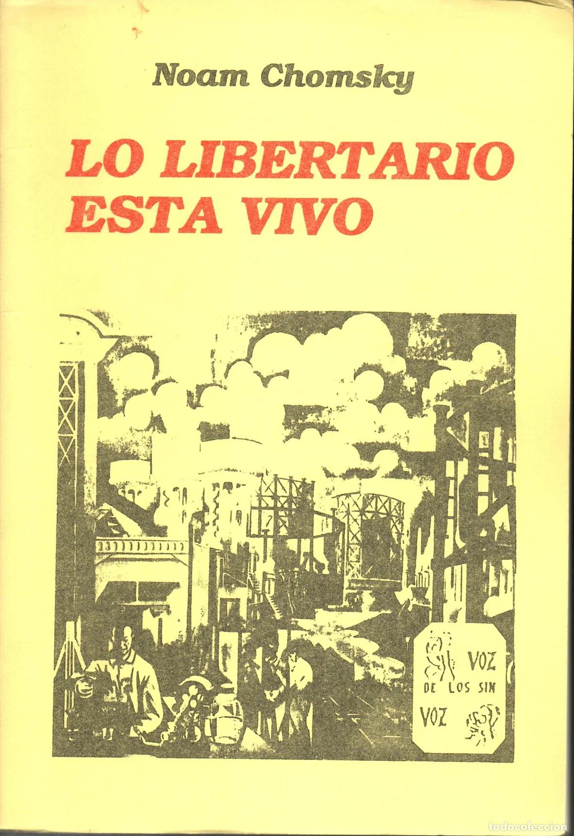 Libros de segunda mano: Lo libertario esta vivo - Chomsky, Noam