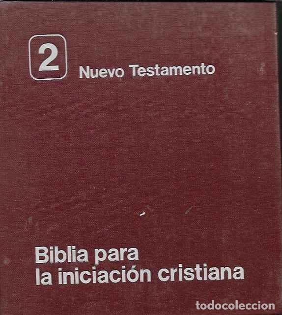 Libros de segunda mano: Biblia para la iniciaci&oacute;n cristiana, 2 - VV. AA.