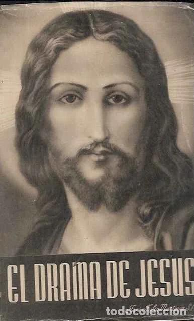 Libros de segunda mano: El drama de Jes&uacute;s - Jos&eacute; Julio Martinez
