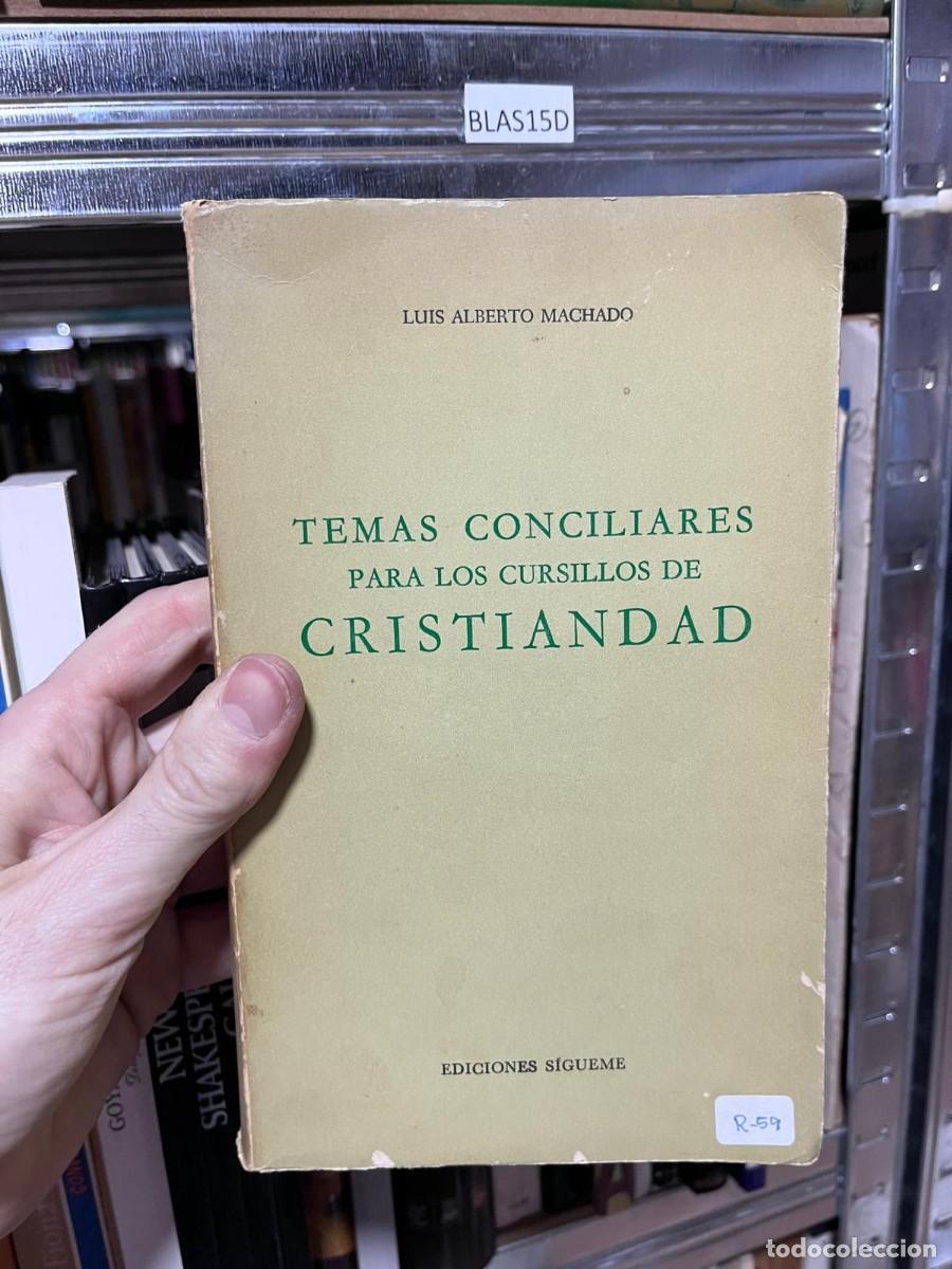 Libros de segunda mano: BLAS15D &mdash; Temas conciliares para los cursillos de Cristiandad &mdash; Luis Alberto Machado.