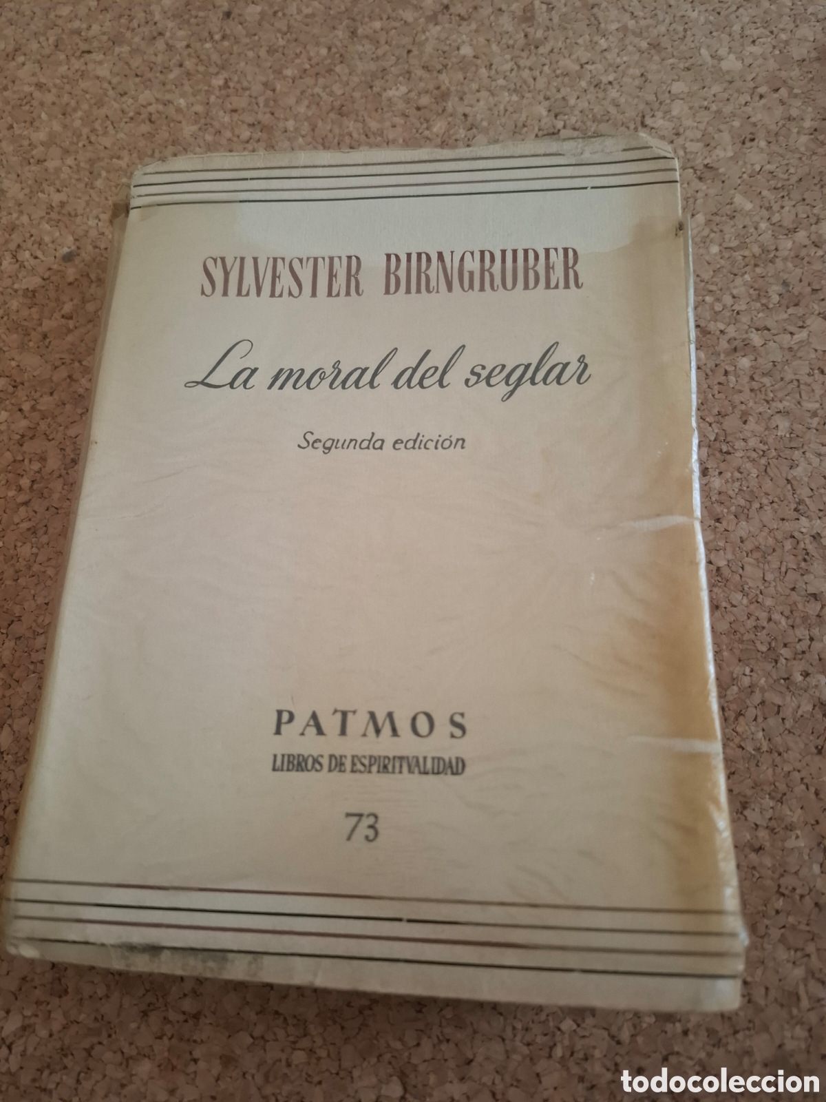 Libros de segunda mano: La moral del seglar - Sylvester Birngruber - 1960