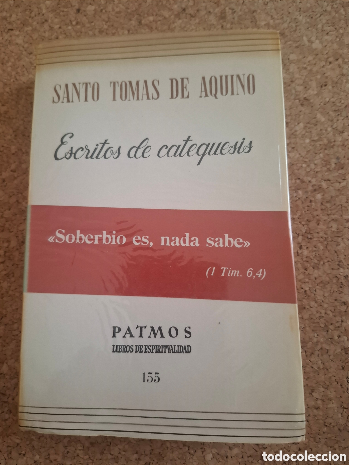Libros de segunda mano: Santo Tom&aacute;s de Aquino - Escritos de catequesis - 1975- intosto