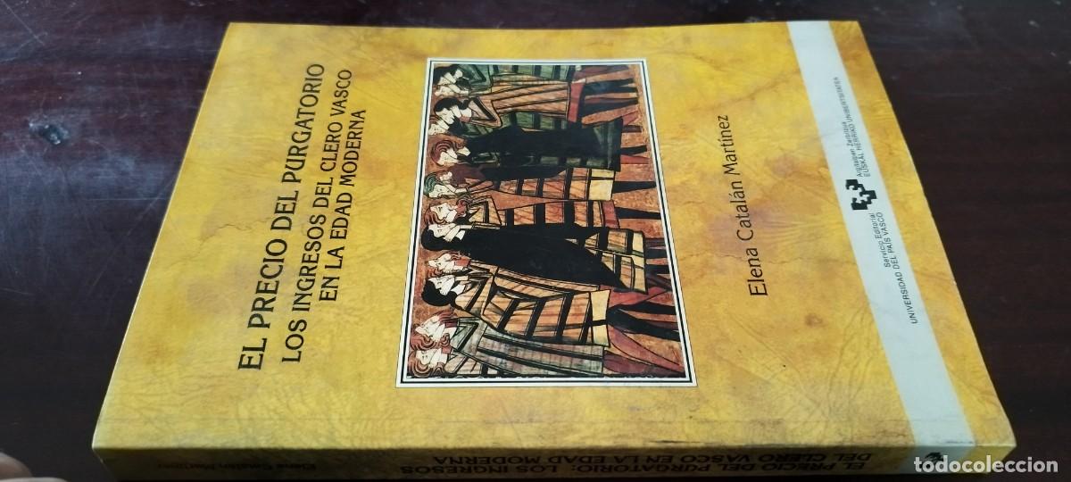 Libros de segunda mano: EL PRECIO PURGATORIO, INGRESOS CLERO VASCO EDAD MODERNA / E CATALAN / PU-GUI-20 /