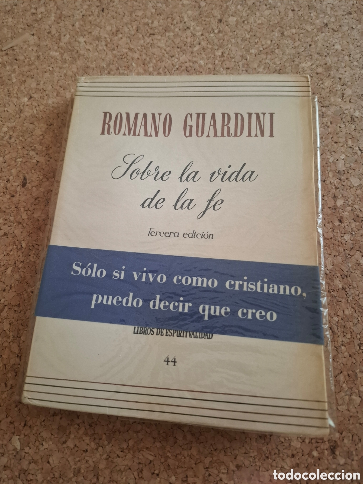 Libros de segunda mano: Sobre la vida de la f&eacute; - Romano Guardini- 1963