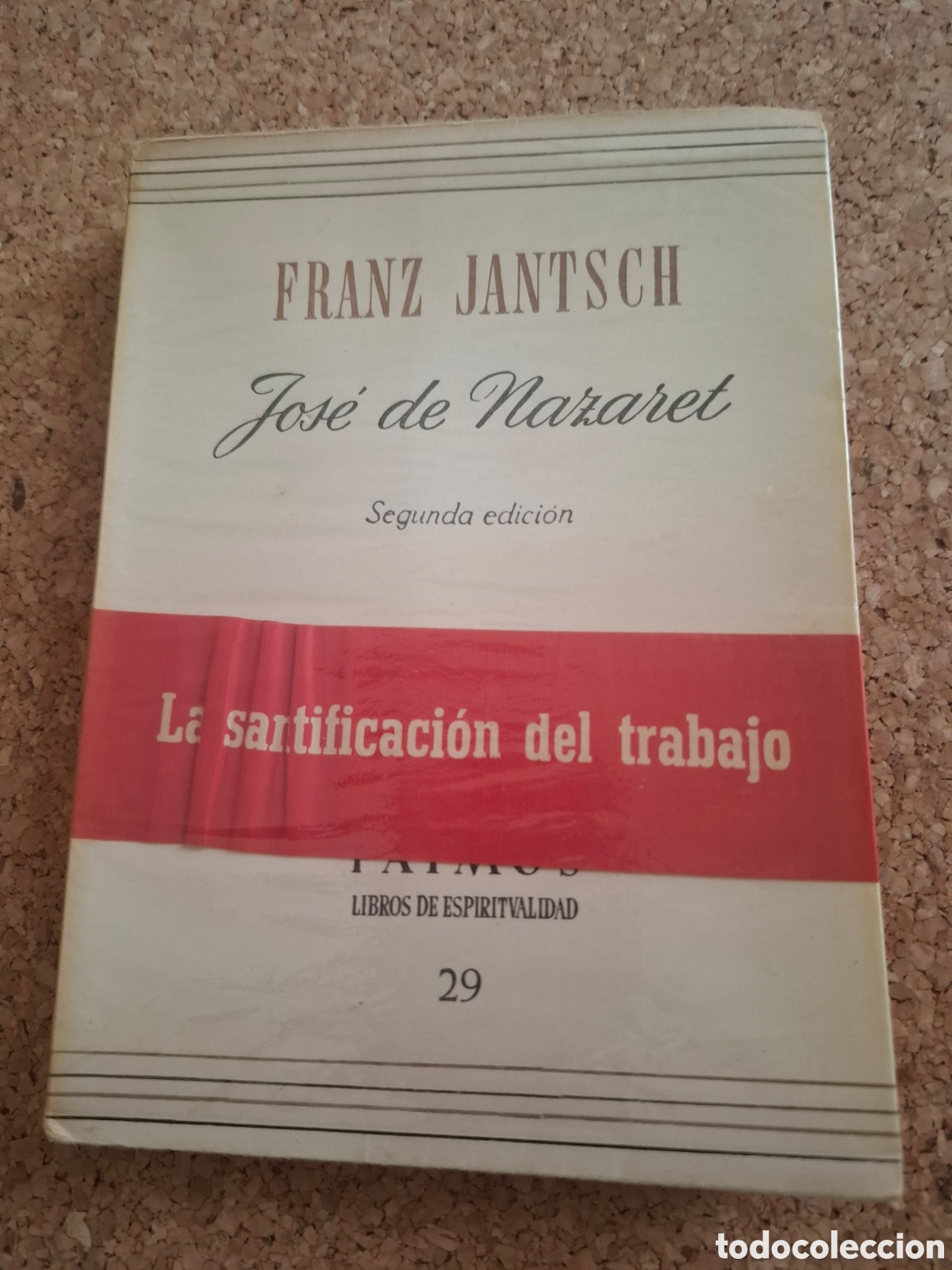 Libros de segunda mano: Jos&eacute; de Nazaret - Franz Jantsch - 1962
