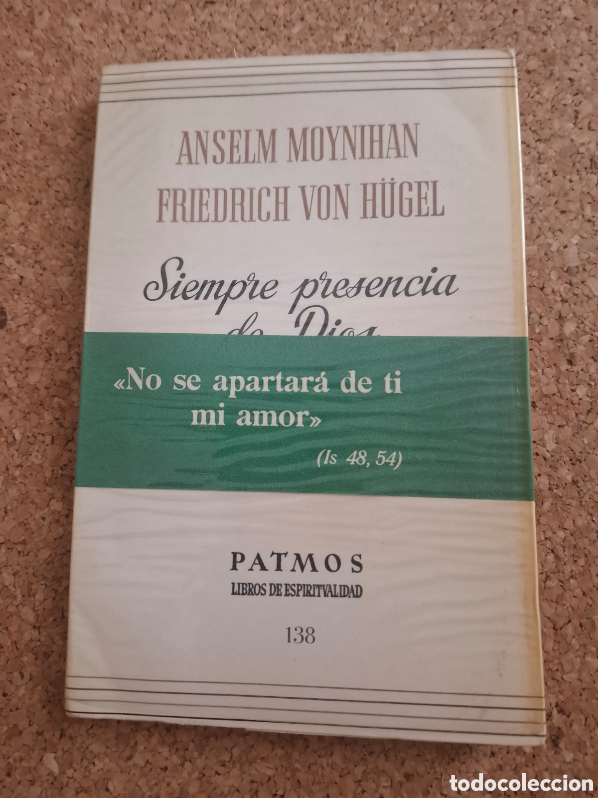 Libros de segunda mano: Siempre presencia de Dios - Anselm Moynihan y Friedrich Von Hugel - 1970