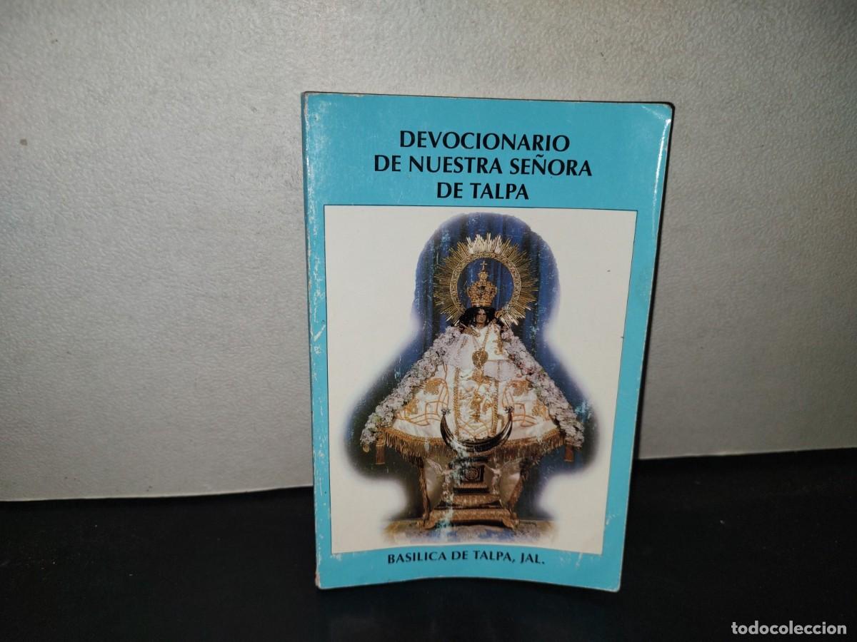 Libros de segunda mano: 219- Devocionario De Nuestra Se&ntilde;ora De Talpa - Bas&iacute;lica De Talpa, Jal.