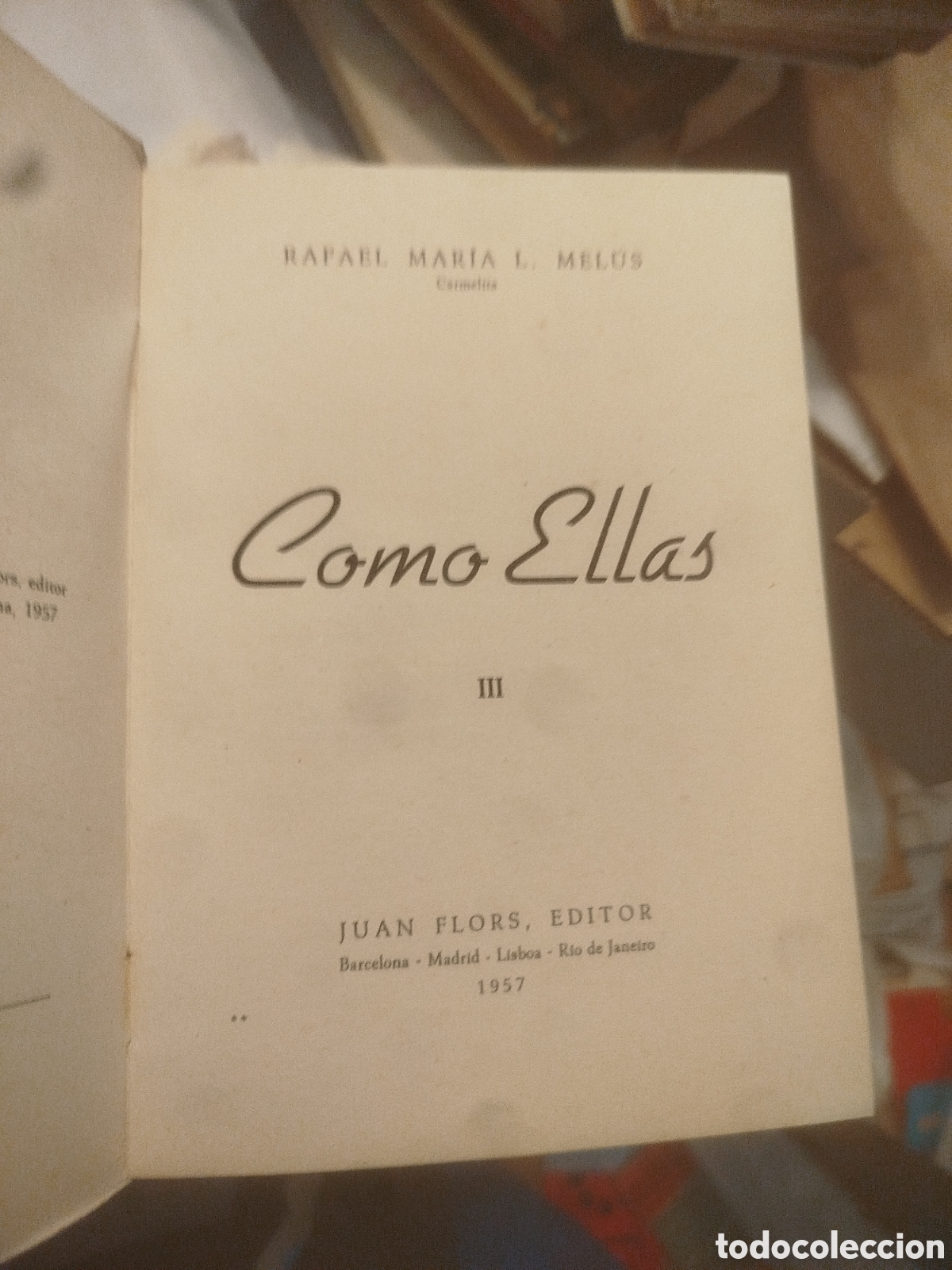 Libros de segunda mano: Como ellas Rafael M. L. Melus