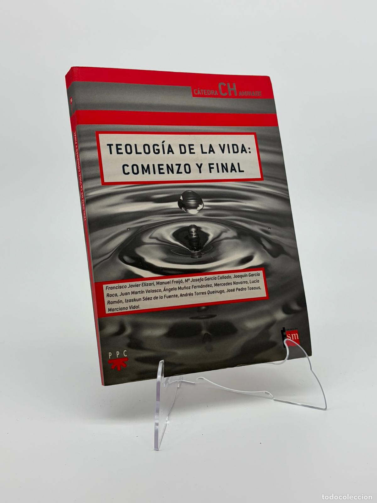 Libros de segunda mano: Teolog&iacute;a de la vida: comienzo y final - VVAA