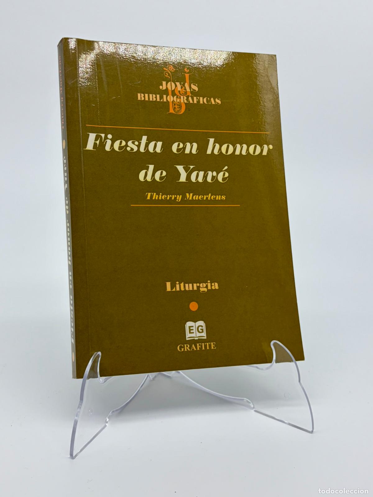 Libros de segunda mano: Fiesta en honor de Yav&eacute; - Thierry Maertens