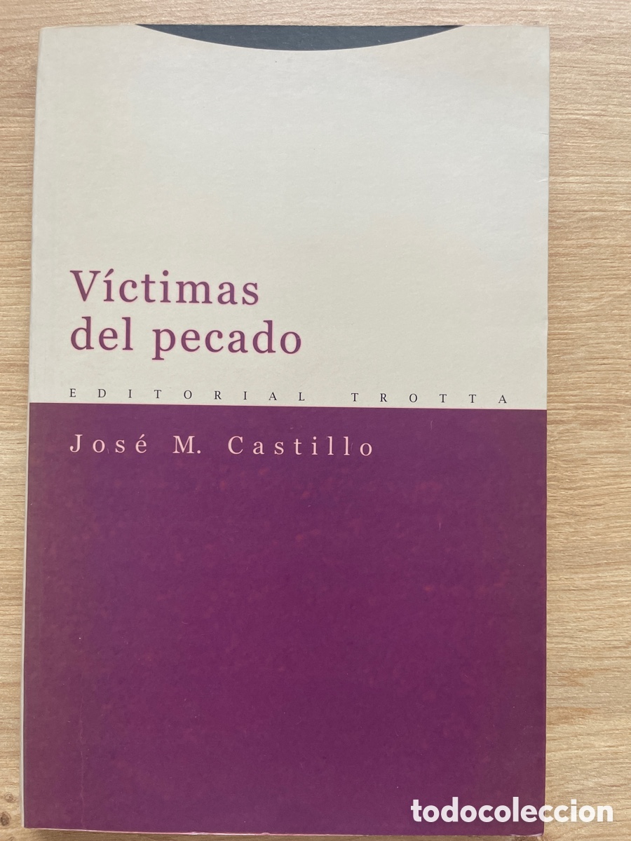 Libros de segunda mano: V&iacute;ctimas del pecado - Jos&eacute; M. Castillo