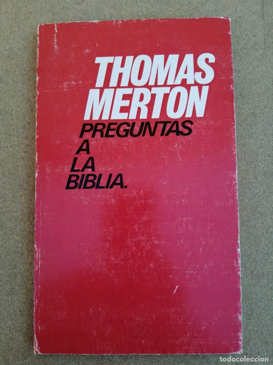 Libros de segunda mano: PREGUNTAS A LA BIBLIA (THOMAS MERTON)