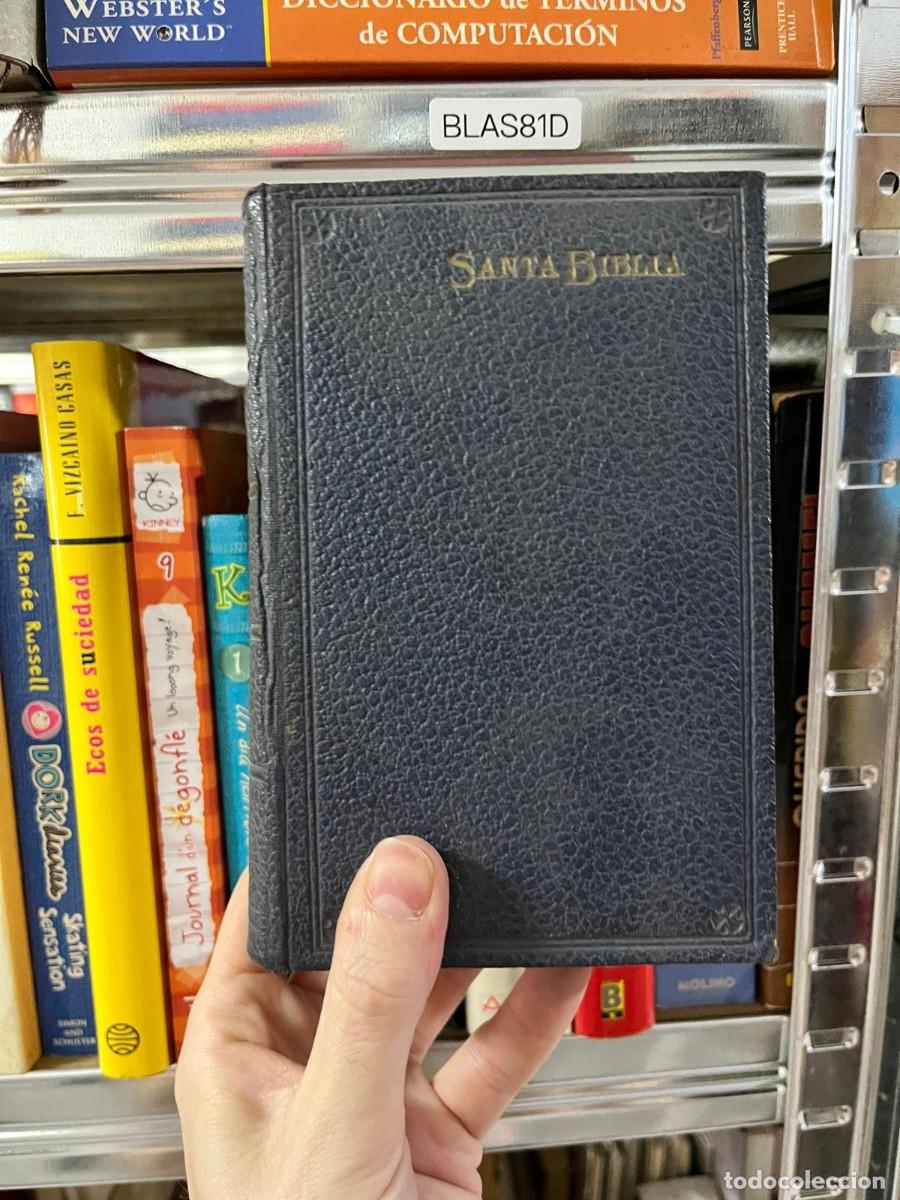 Libros de segunda mano: BLAS81D &ndash; Santa Biblia 1923 LOS SAGRADOS LIBROS DEL ANTIGUO Y NUEVO TESTAMENTO