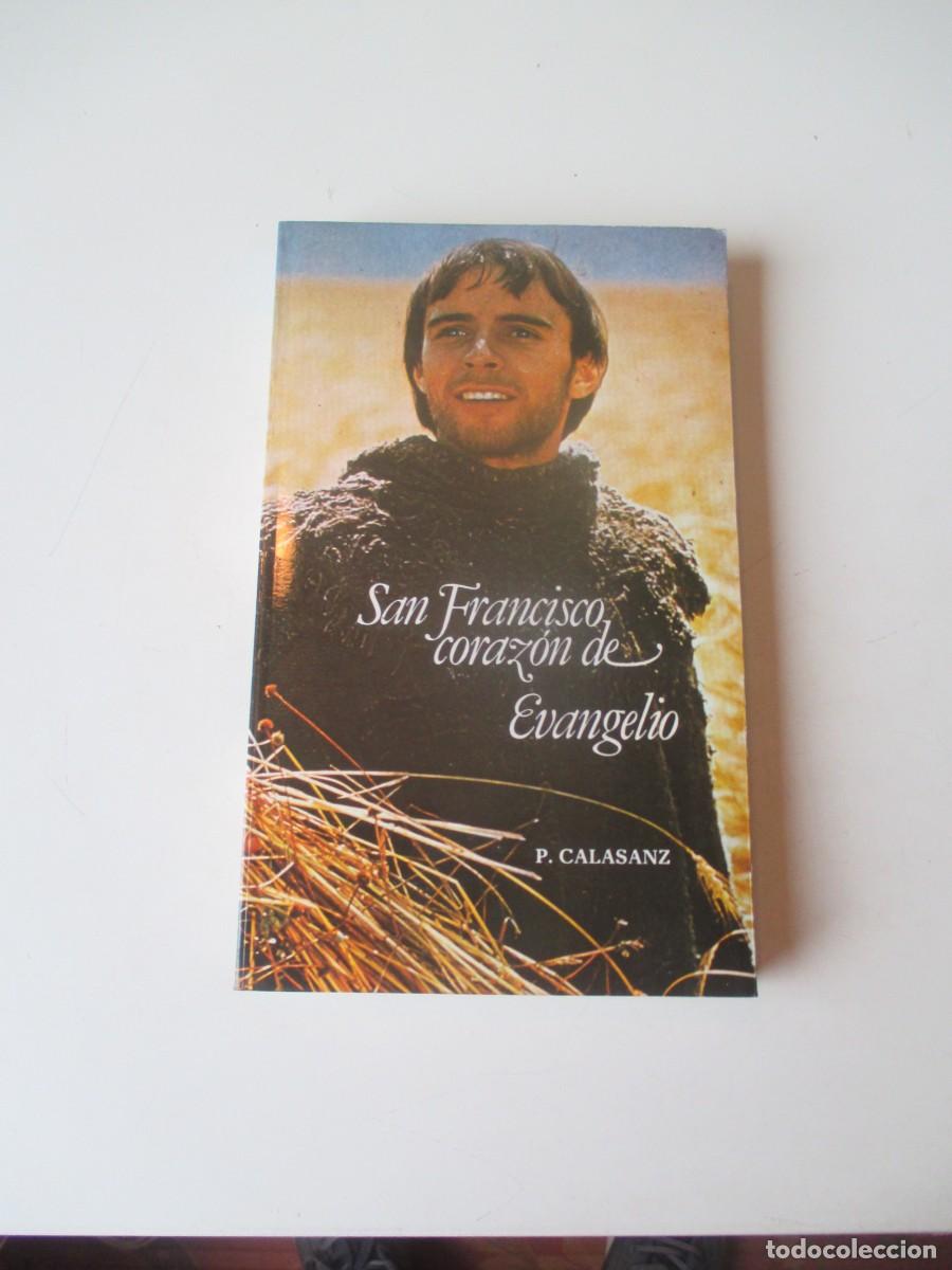 Libros de segunda mano: P. CALASANZ San Francisco coraz&oacute;n de Evangelio W40489
