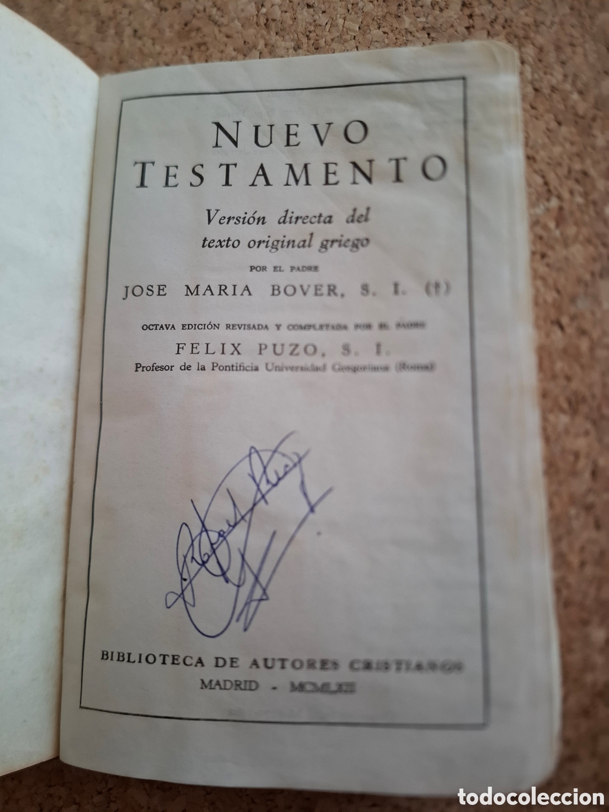 Libros de segunda mano: Nuevo Testamento - Jos&eacute; Mar&iacute;a Bover y Felix Puzo - 1962