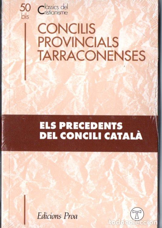 Libros de segunda mano: CL&Agrave;SSICS DEL CRISTIANISME N&ordm; 50 bis - CONCILIS PROVINCIALS TARRACONENSES (PROA 1992) CATAL&Agrave;