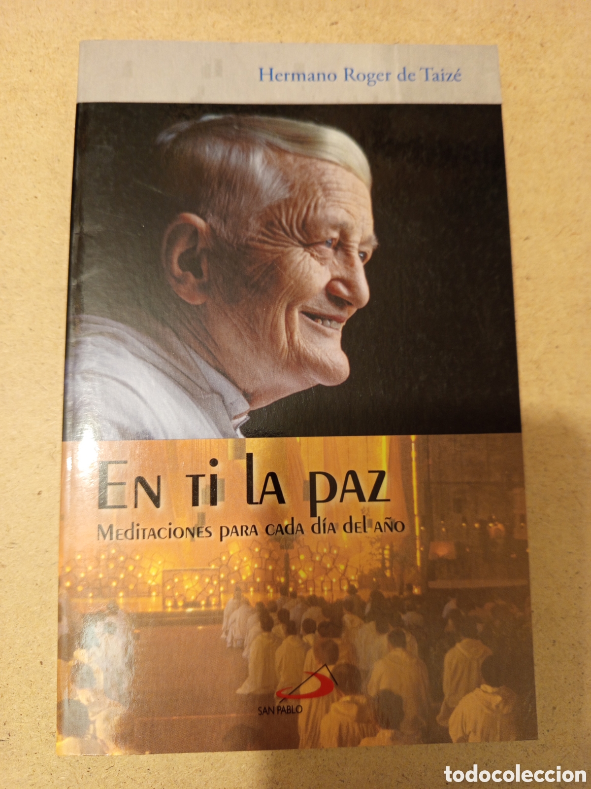Libros de segunda mano: EN TI LA PAZ. MEDITACIONES PARA CADA DIA DEL A&Ntilde;O (HERMANO ROGER DE TAIZE)