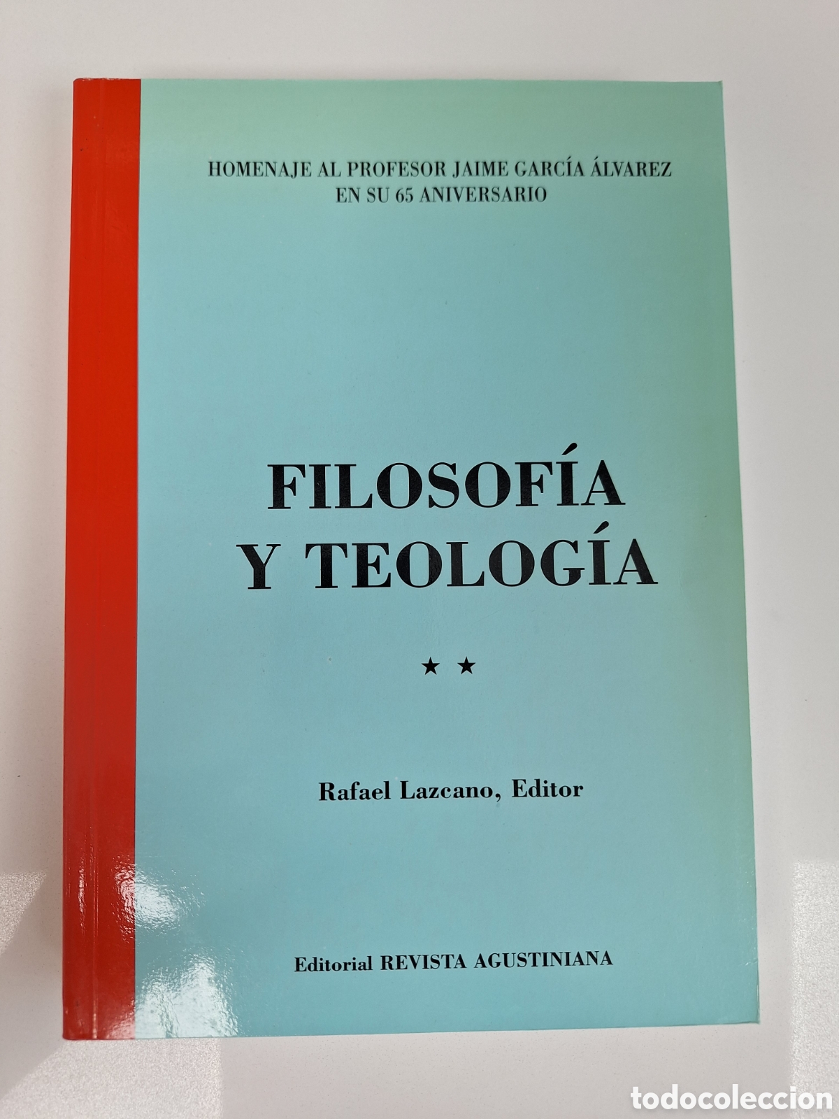 Libros de segunda mano: R. LAZCANO, Filosofia y Teologia