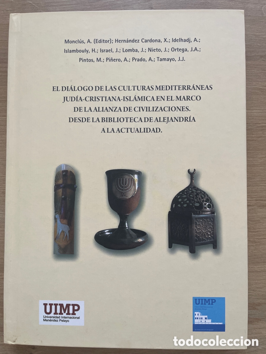 Libros de segunda mano: El di&aacute;logo de las culturas mediterr&aacute;neas