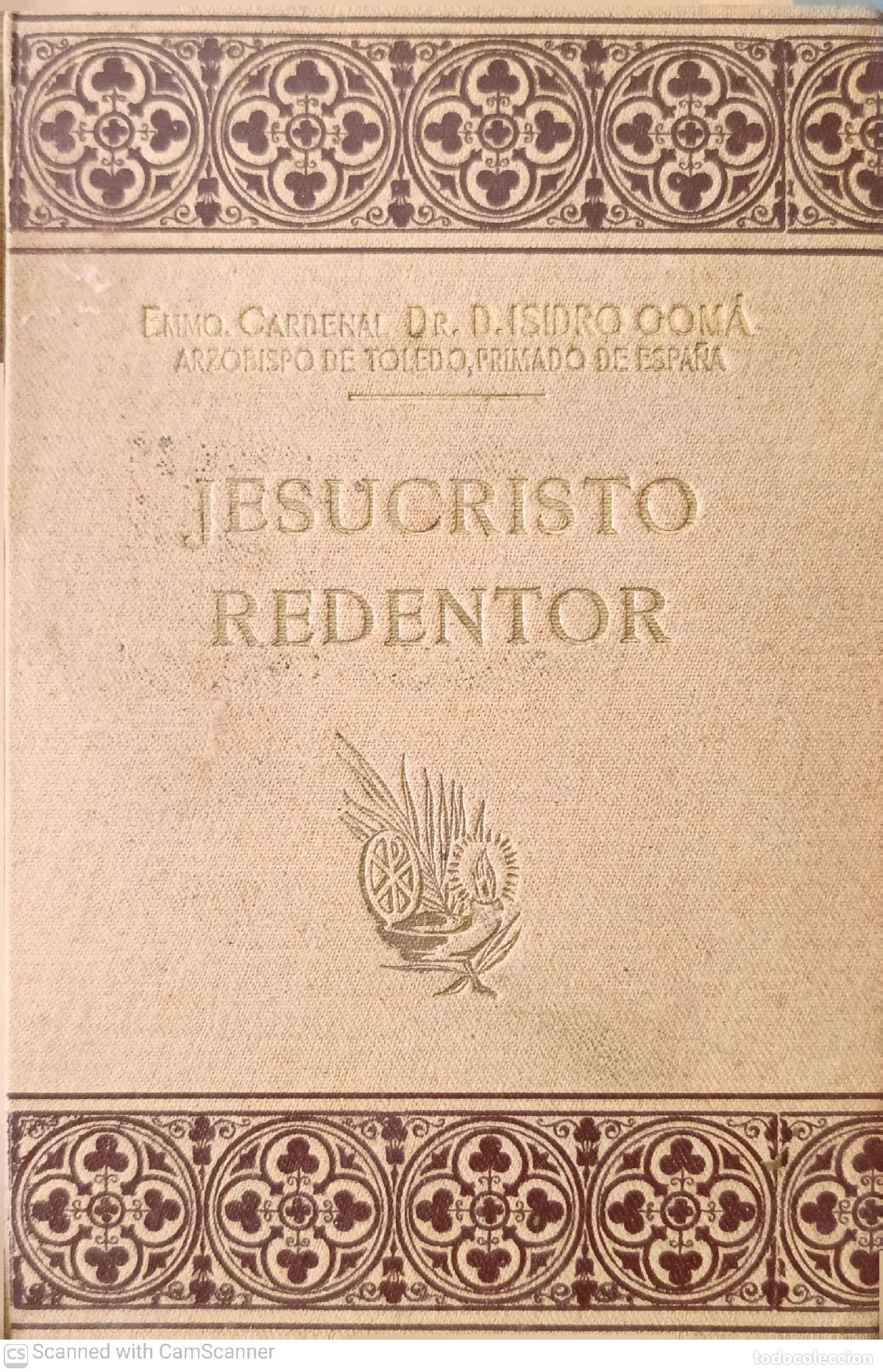 Libros de segunda mano: Jesucristo redentor - Isidro Gom&aacute;