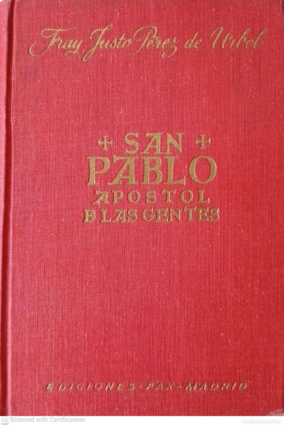 Libros de segunda mano: San Pablo apostol de las gentes - Fray Justo P&eacute;rez de Urbel