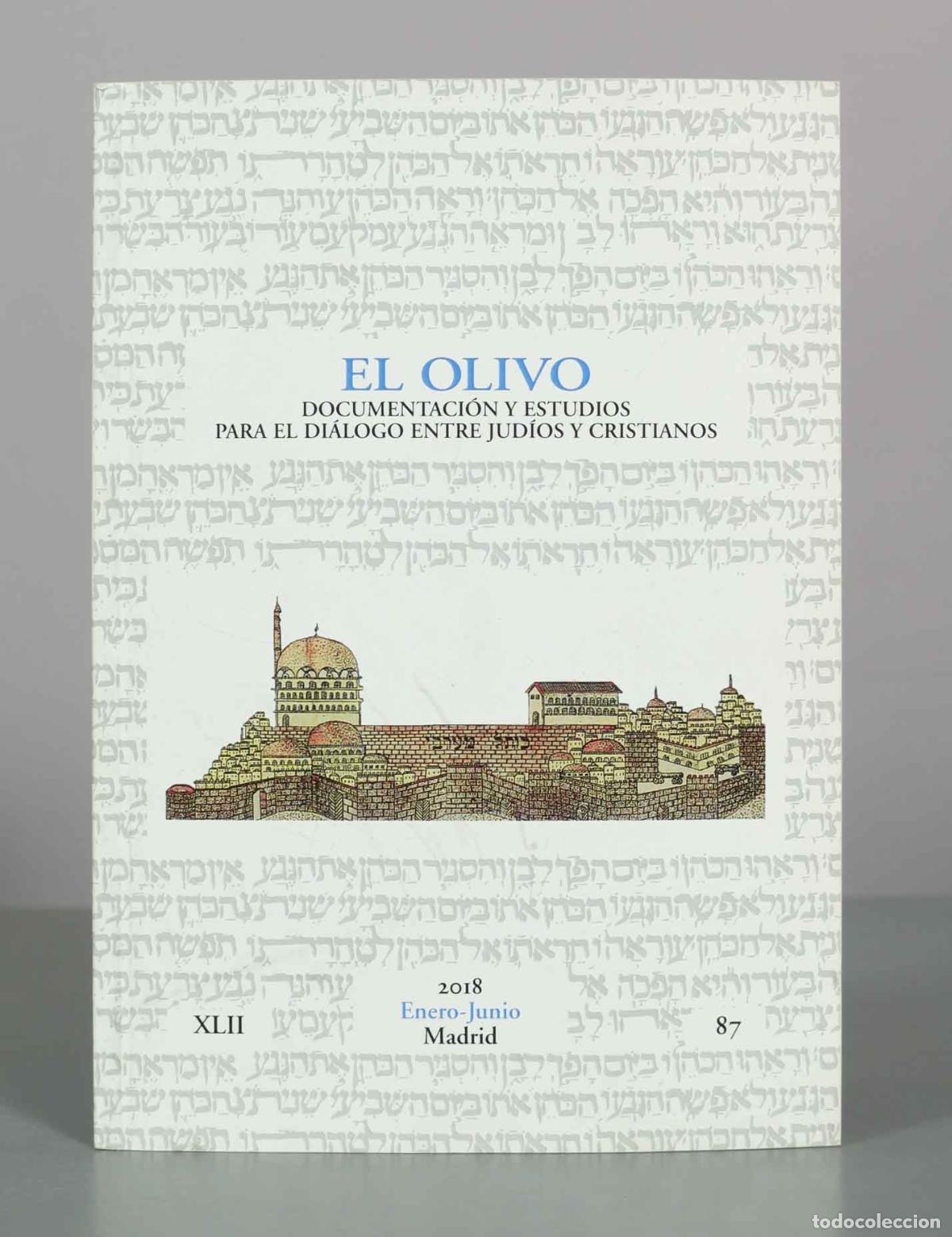 Libros de segunda mano: El Olivo. Documentaci&oacute;n y estudios para el di&aacute;logo entre jud&iacute;os y cristianos - 87