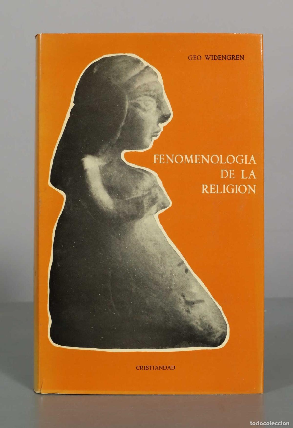 Libros de segunda mano: Fenomenolog&iacute;a de la religi&oacute;n - Geo Widengren - Ediciones Cristiandad