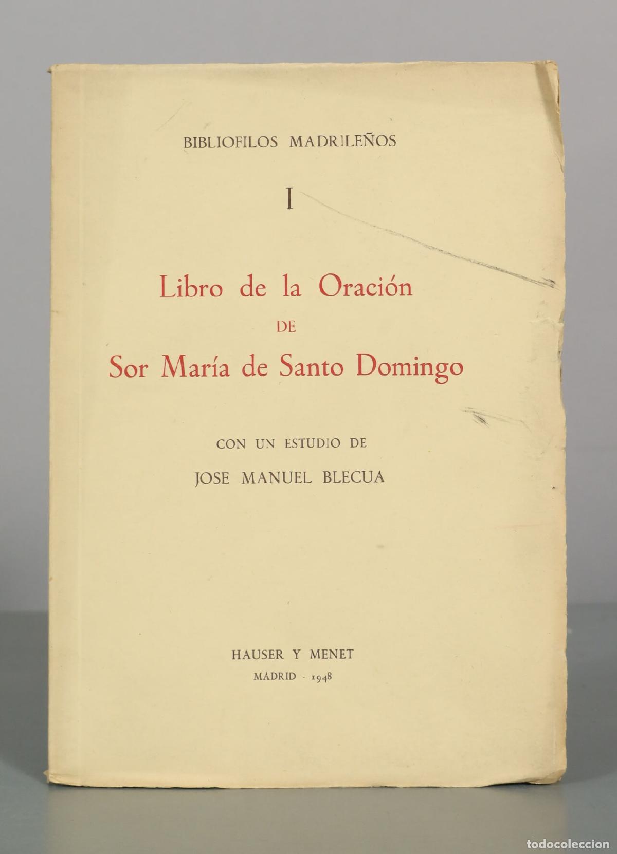 Libros de segunda mano: Libro de la Oraci&oacute;n DE Sor Mar&iacute;a de Santo Domingo