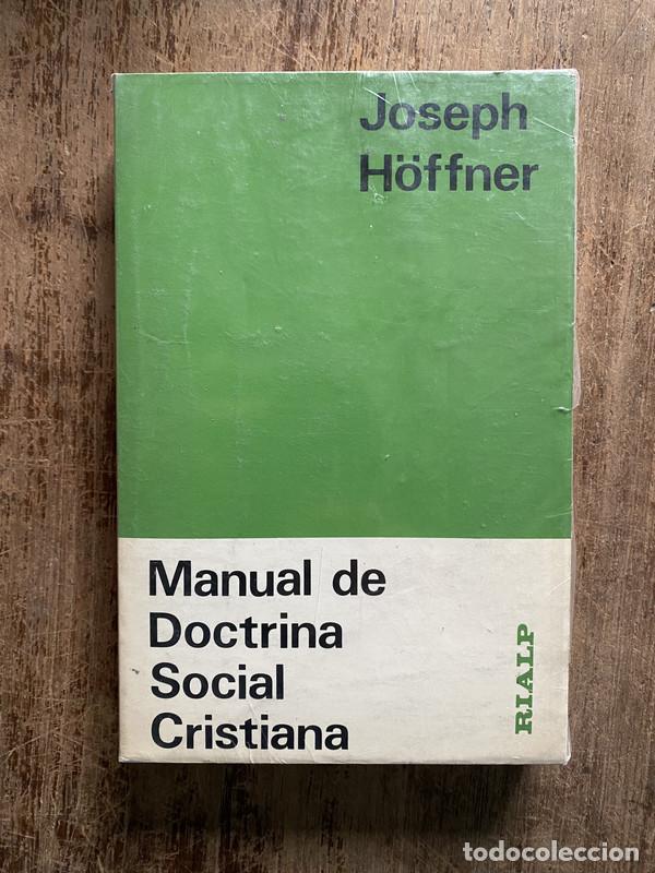 Libros de segunda mano: Manual de Doctrina Social Cristiana - H&ouml;ffner Joseph