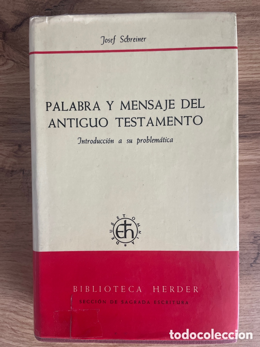 Libros de segunda mano: Palabra y mensaje del Antiguo Testamento - Josef Schreiner